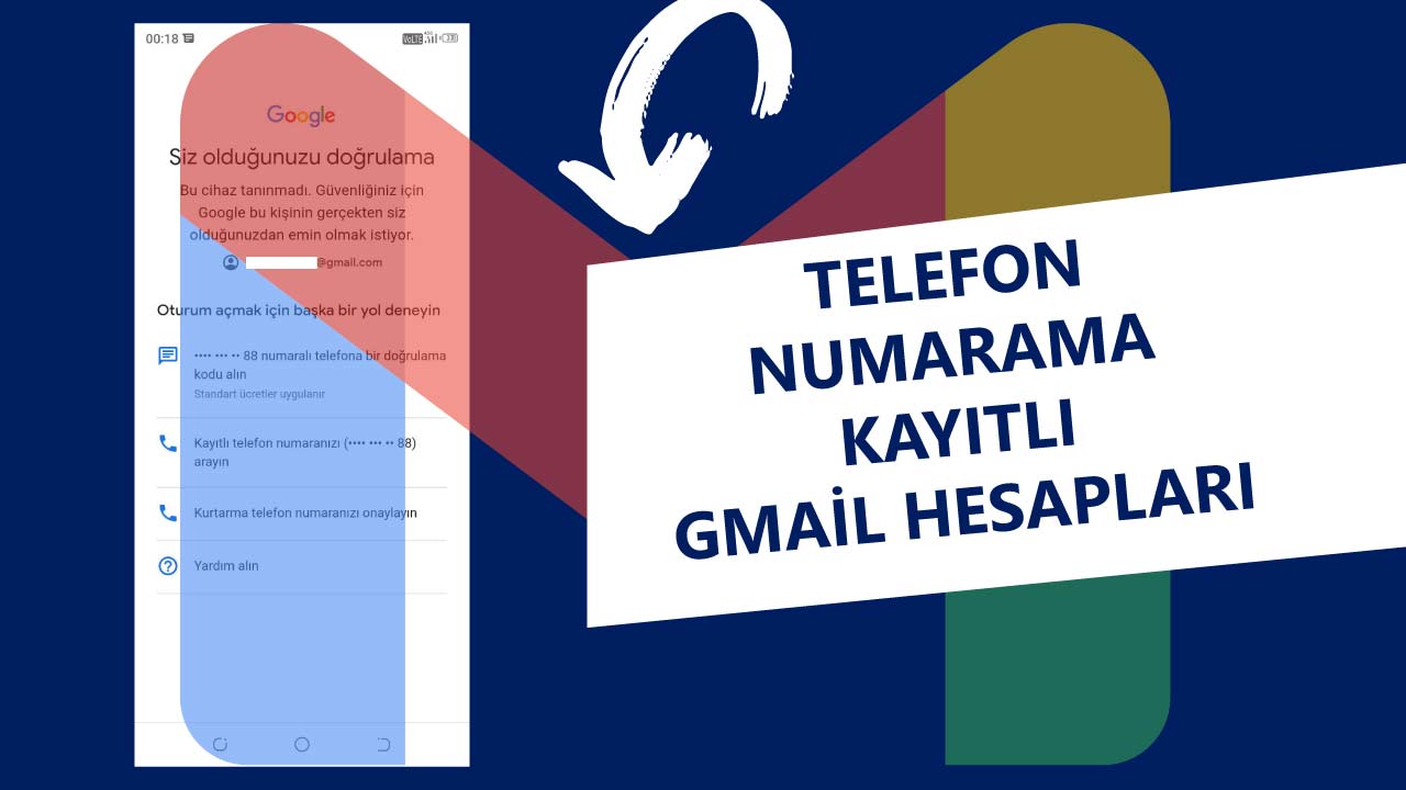 Telefon Numarama Kayıtlı Gmail Hesapları