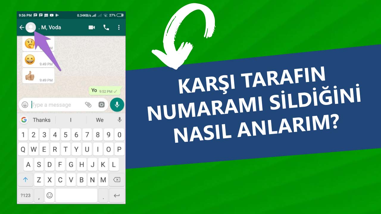 Karşı Tarafın Numaramı Sildiğini Nasıl Anlarım?